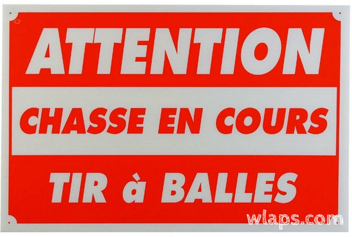 panneau de chasse battue en cours